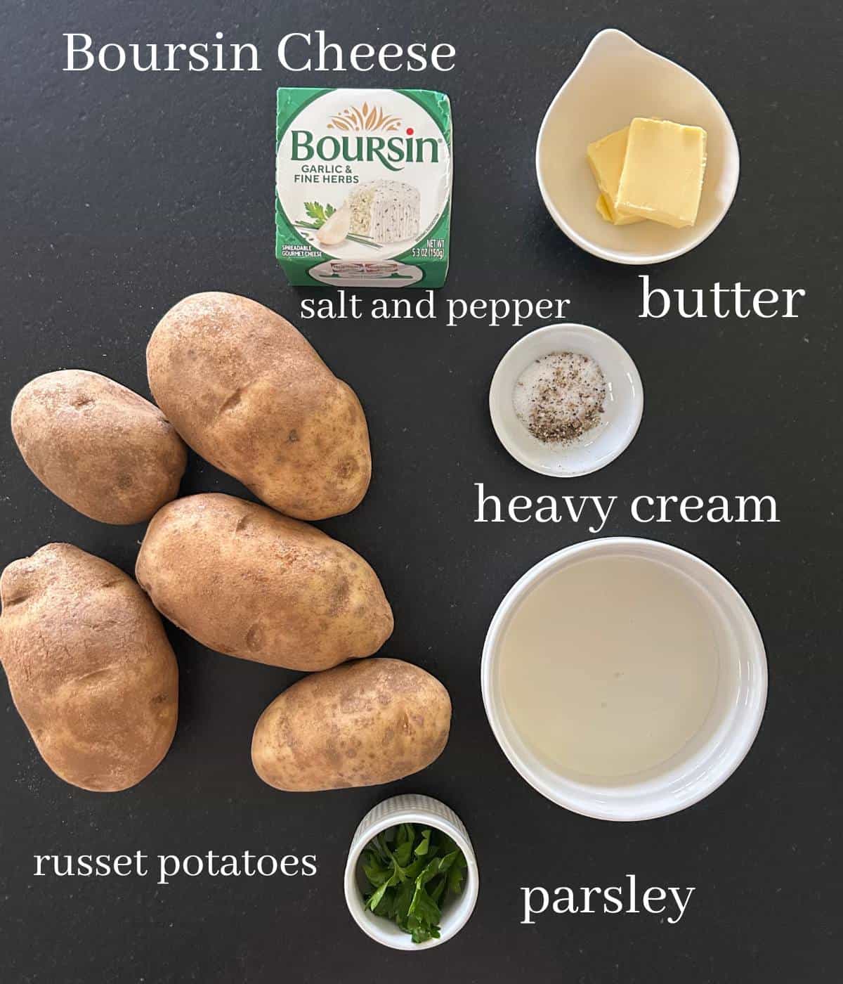 Ingredients for Boursin mashed potatoes.